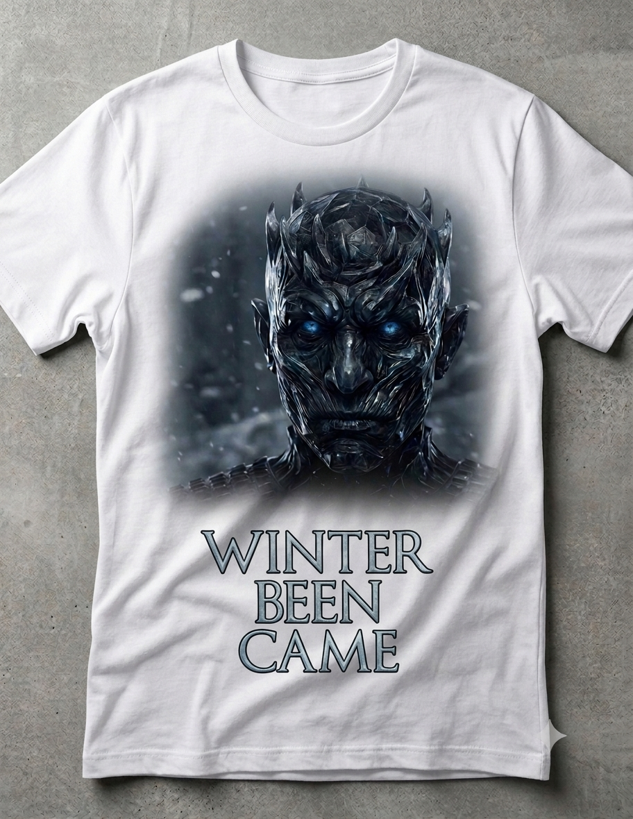 Winter Been Came